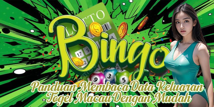 Panduan Membaca Data Keluaran Togel Macau Dengan Mudah