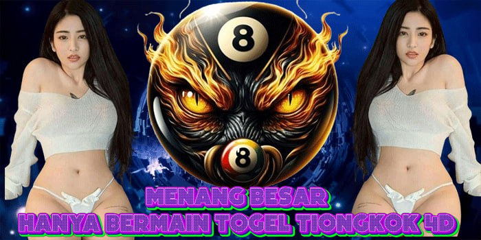 Menang Besar Hanya Bermain Togel Tiongkok 4D