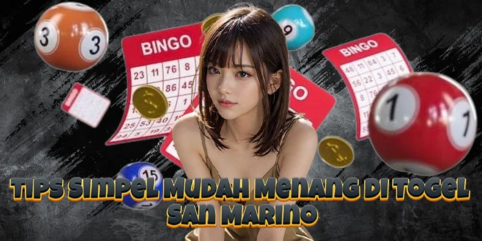 Tips Simpel Mudah Menang di Togel San Marino