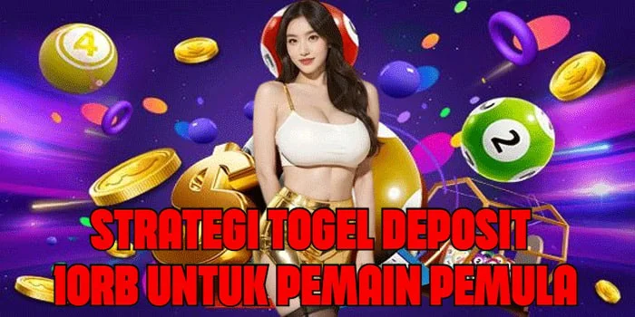 Strategi Togel Deposit 10rb Untuk Pemain Pemula