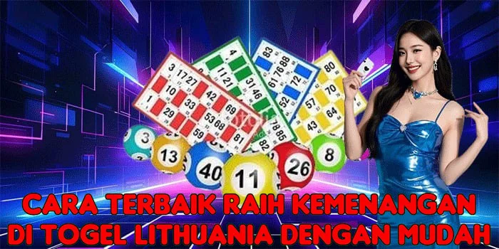 Cara Terbaik Raih Kemenangan di Togel Lithuania Dengan Mudah