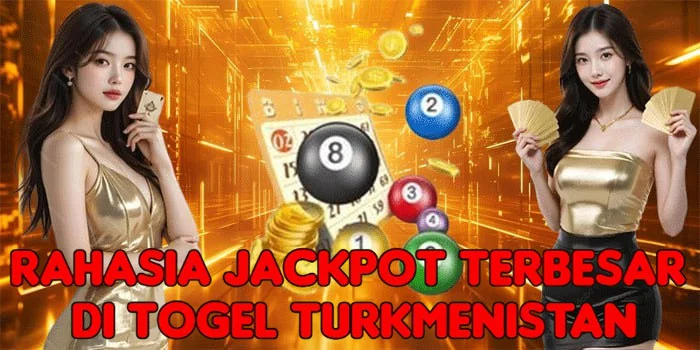 Rahasia Jackpot Terbesar di Togel Turkmenistan