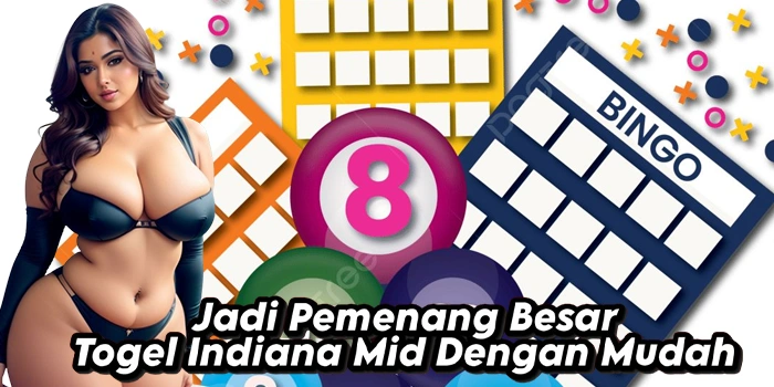 Jadi Pemenang Besar Togel Indiana Mid Dengan Mudah