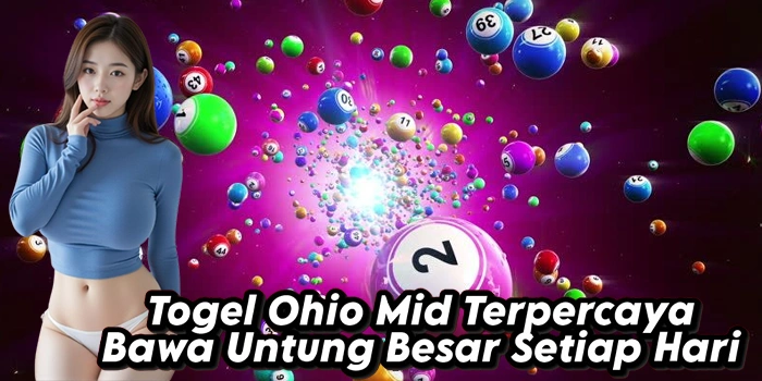 Togel Ohio Mid Terpercaya Bawa Untung Besar Setiap Hari