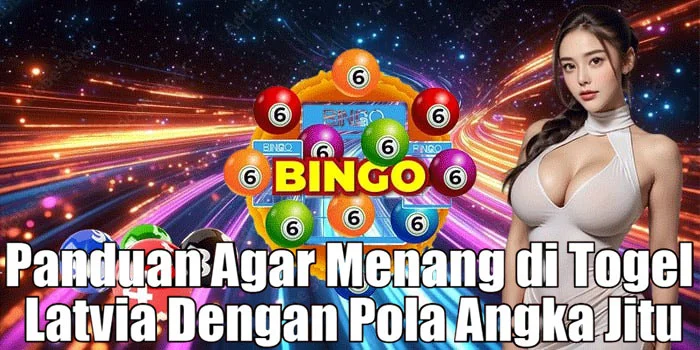 Panduan Agar Menang di Togel Latvia Dengan Pola Angka Jitu