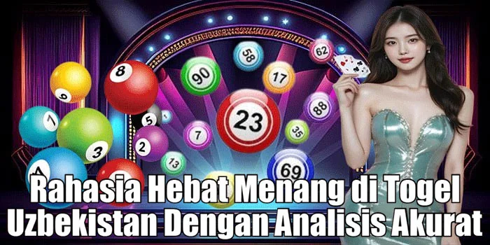Rahasia Hebat Menang di Togel Uzbekistan Dengan Analisis Akurat