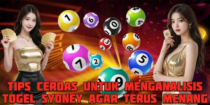 Tips Cerdas Untuk Menganalisis Togel Sydney Agar Terus Menang Tips Cerdas Untuk Menganalisis Togel Sydney Agar Terus Menang