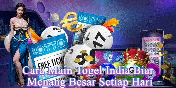 Cara Main Togel India Biar Menang Besar Setiap Hari Cara Main Togel India Biar Menang Besar Setiap Hari
